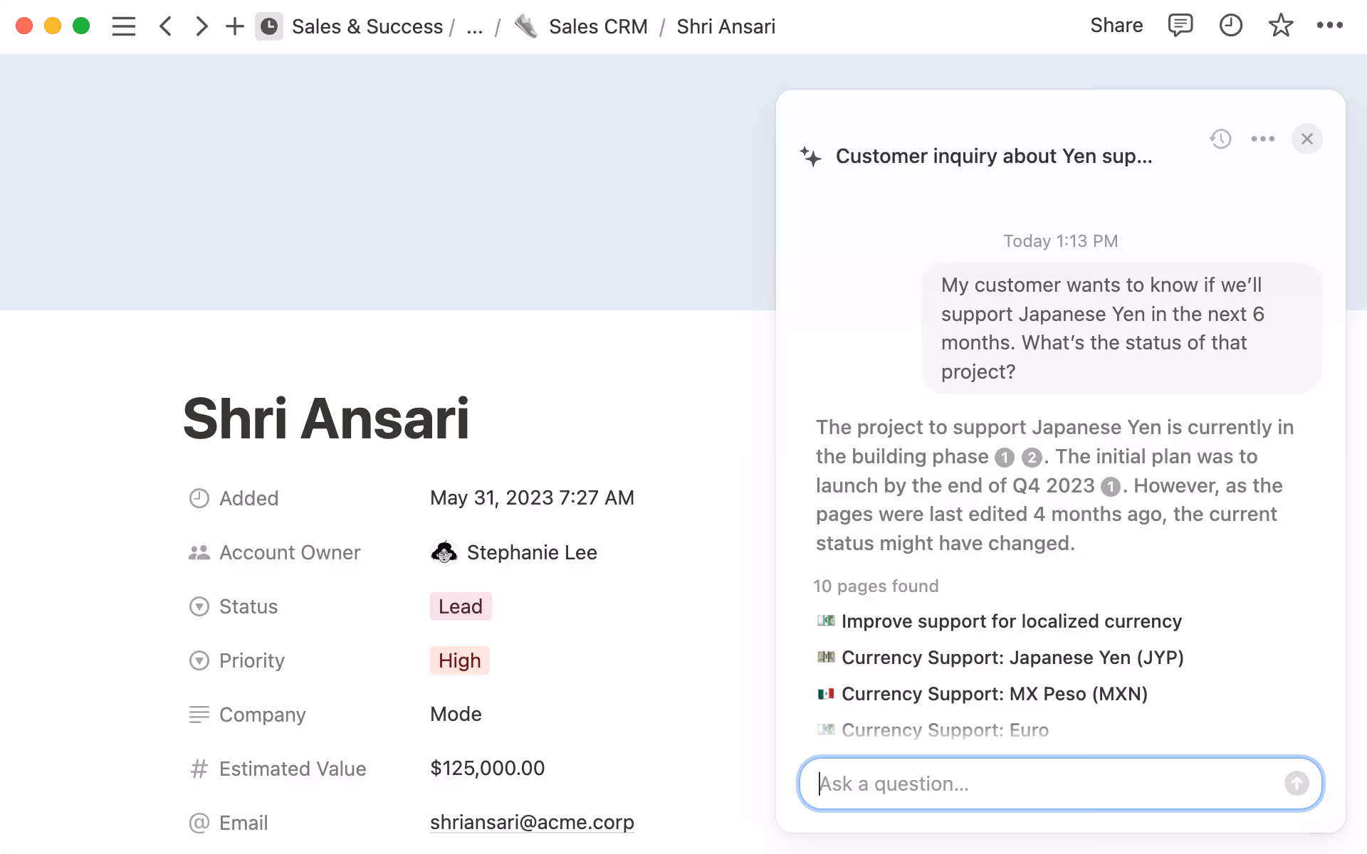No more circling back — Q&A can surface updates instantly.